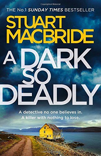Stuart MacBride - Dark So Deadly - Preis vom 09.10.2026 07:28:09 h
