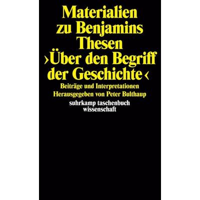 Materialien zu Benjamins Thesen >Über den Begriff der Geschichte<; Taschenbuch von , Suhrkamp, 978-3-518-27721-8
