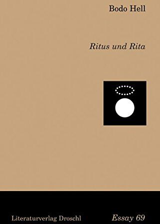 Bodo Hell - Ritus und Rita (Essays) - Preis vom 10.10.2026 11:48:34 h