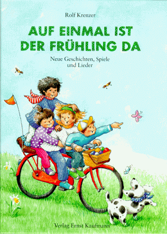 Rolf Krenzer - Auf einmal ist der Frühling da. Neue Geschichten, Spiele und Lieder - Preis vom 11.10.2026 03:10:56 h