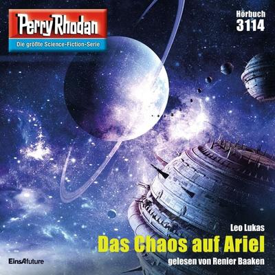 Perry Rhodan 3114: Das Chaos auf Ariel - Leo Lukas, Audio, 4064066983581