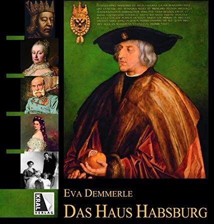 Eva Demmerle - Das Haus Habsburg - Preis vom 13.10.2026 11:25:28 h