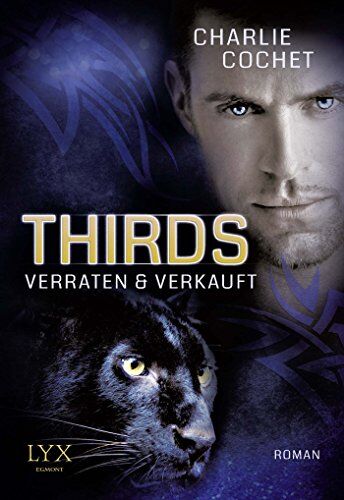 Charlie Cochet - THIRDS - Verraten & Verkauft - Preis vom 09.10.2026 07:28:09 h