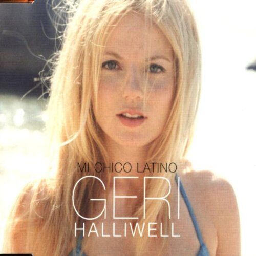 Geri Halliwell - Mi Chico Latino - Preis vom 11.10.2026 03:10:56 h