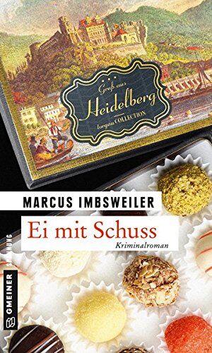 Marcus Imbsweiler - Ei mit Schuss: Kriminalroman (Kriminalromane im GMEINER-Verlag) - Preis vom 19.10.2026 19:33:35 h