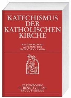 Katechismus der Katholischen Kirche: Neuübersetzung Aufgrund der Editio Typica Latina - Preis vom 30.09.2026 09:01:18 h
