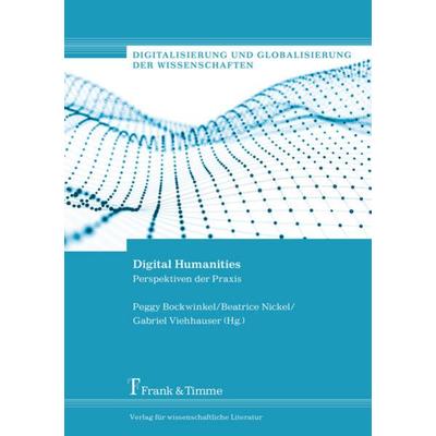 Digital Humanities, Taschenbuch von , Frank & Timme