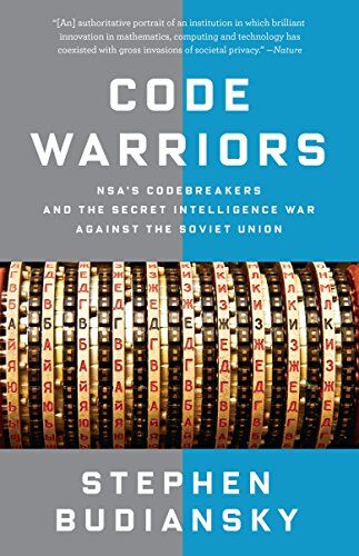 Stephen Budiansky - Code Warriors: NSA's Codebreakers and the Secret Intelligence War Against the Soviet Union - Preis vom 14.10.2026 23:07:16 h