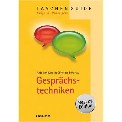 Gesprächstechniken, Taschenbuch von Christine Scharlau,Anja Kanitz, Haufe-Lexware