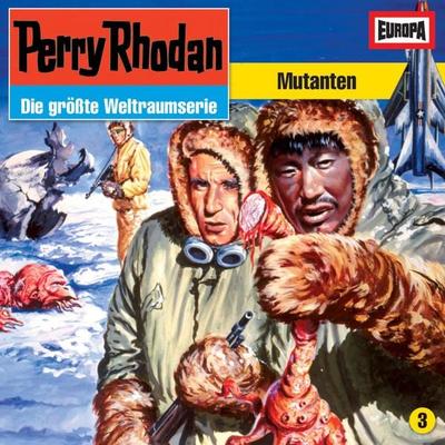 Folge 03: Mutanten - H.G. Francis, Audio, 4064066664152