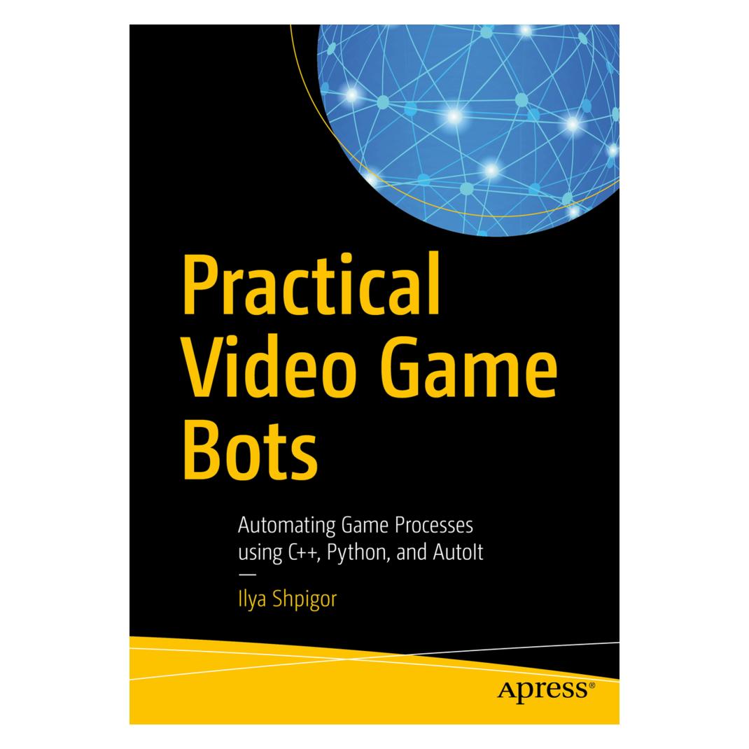 Springer Practical Video Game Bots (Englisch, Softcover, Ilya Shpigor) (55985525)
