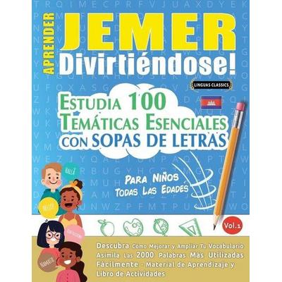 Aprender Jemer Divirtiéndose! - Para Niños, Taschenbuch von Linguas Classics, Linguas Classics