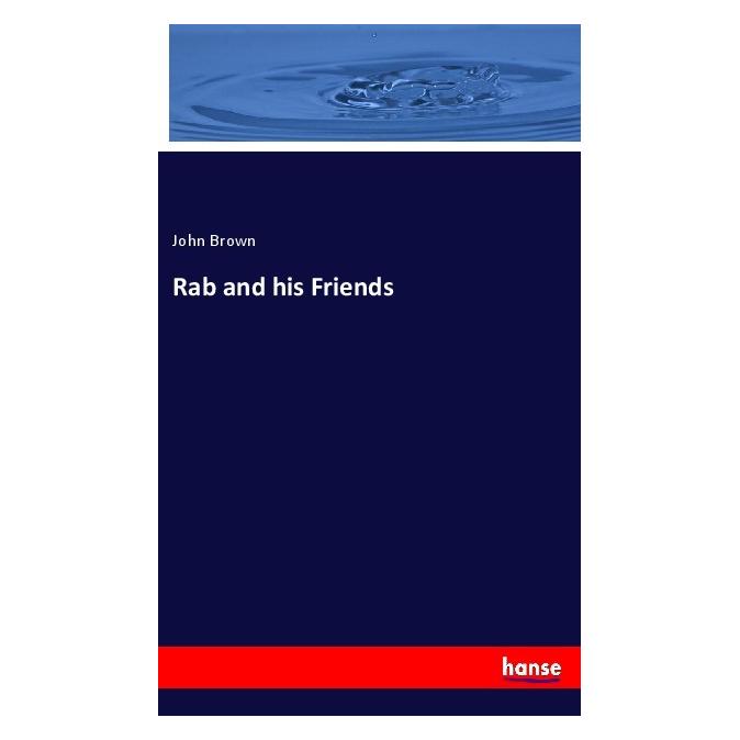 Hansebooks Rab and his Friends (Englisch, Softcover, John Brown) (55976249)