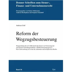 Reform der Wegzugsbesteuerung, Ratgeber von Andreas Gräf