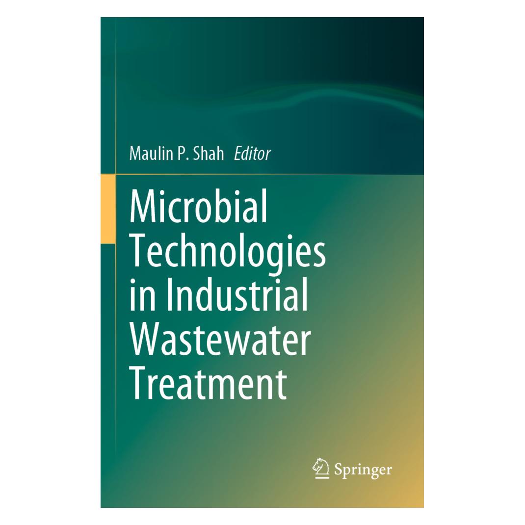 Springer Microbial Technologies in Industrial Wastewater Treatment (Englisch, Softcover, Maulin P. Shah) (57093978)
