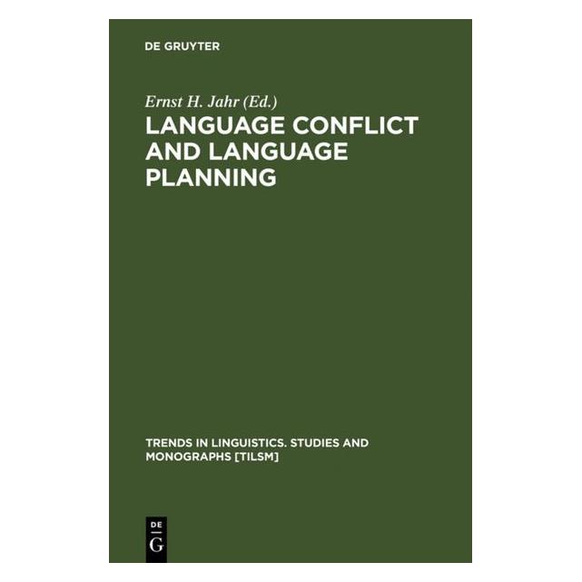 De Gruyter Language Conflict and Language Planning (67761552)