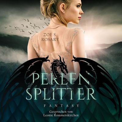 Perlensplitter - Zoe S. Rosary, Audio, 9783989832060