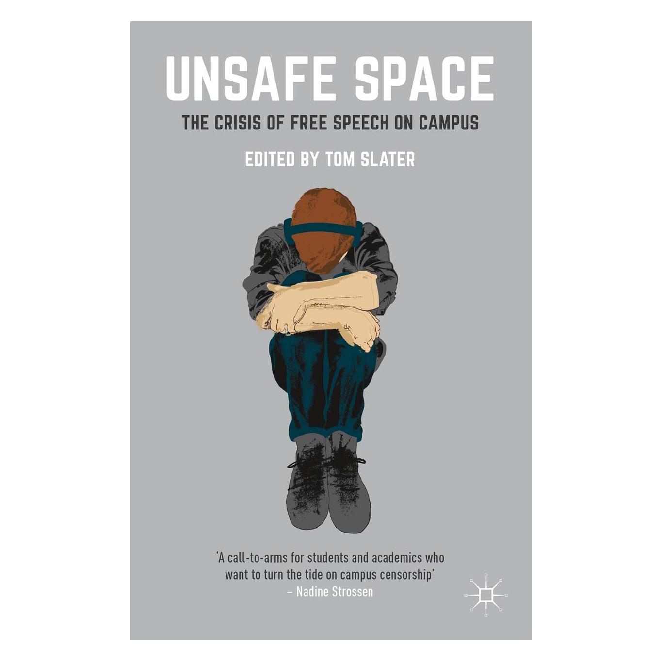 Palgrave Macmillan Uk Unsafe Space (Englisch, Hardcover, Tom Slater) (9781137587848)