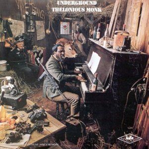 Thelonious Monk - Underground - Preis vom 09.10.2026 07:28:09 h