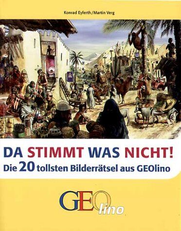 Konrad Eyferth - Da stimmt was nicht! Die 20 tollsten Bilderrätsel aus GEOlino - Preis vom 11.10.2026 03:10:56 h