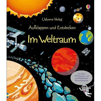 Aufklappen und Entdecken: Im Weltraum, Gebundene Ausgabe von Rob Lloyd Jones, Usborne