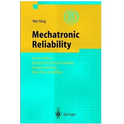 Mechatronic Reliability, Fachbücher von Wei Yang