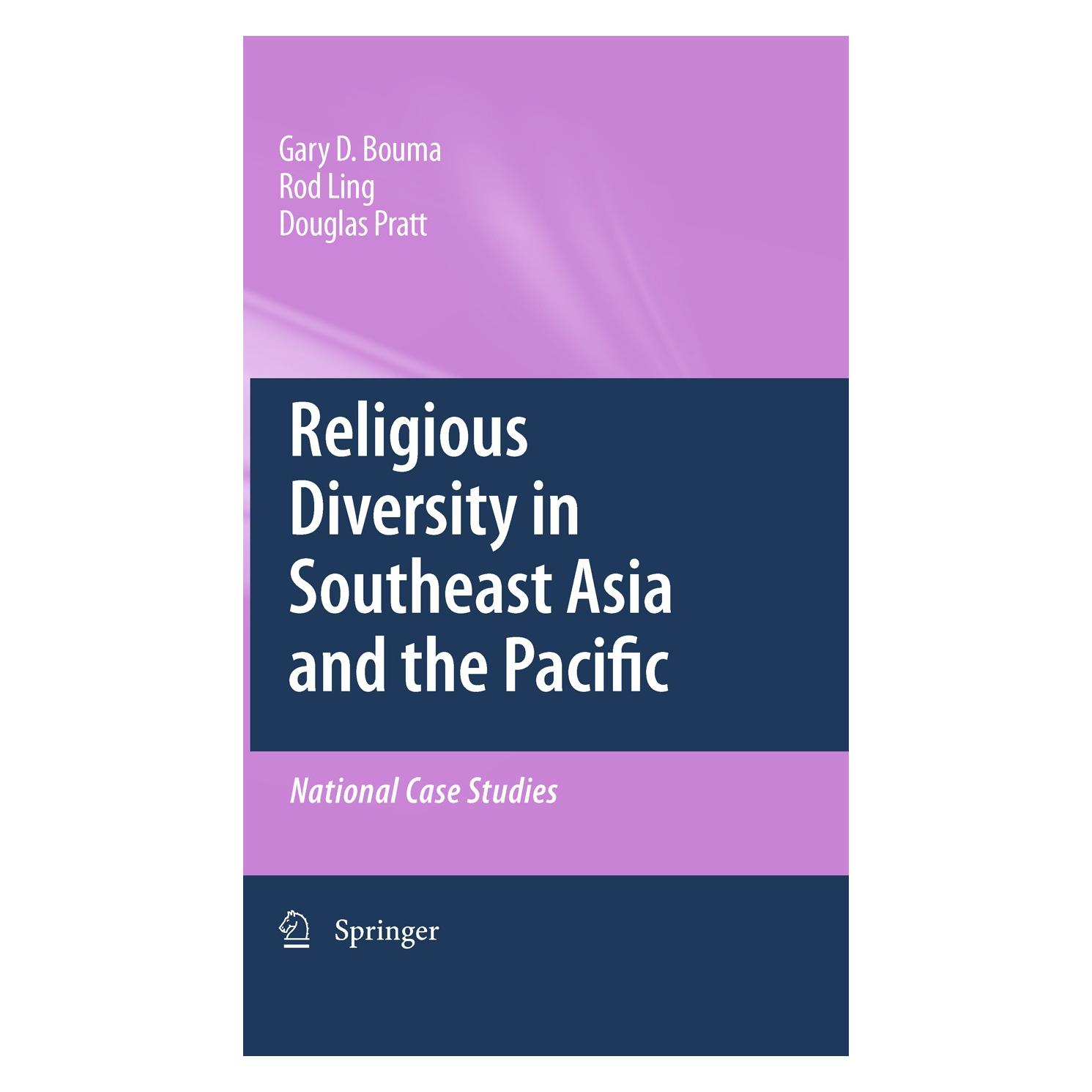 Springer Religious Diversity in Southeast Asia and the Pacific (Englisch, Hardcover, Douglas Pratt, Gary D. Bouma, Rodney Ling) (9789048133888)