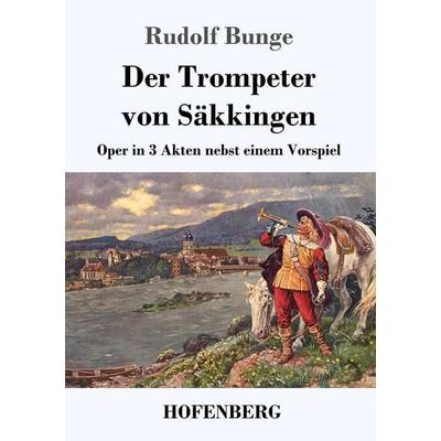 Der Trompeter von Säkkingen -