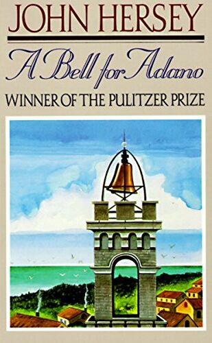 John Hersey - A Bell for Adano - Preis vom 14.10.2026 23:07:16 h
