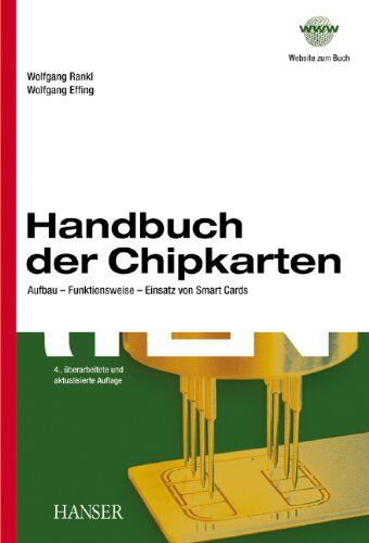 Wolfgang Rankl - Handbuch der Chipkarten: Aufbau - Funktionsweise - Einsatz von Smart Cards - Preis vom 30.09.2026 09:01:18 h