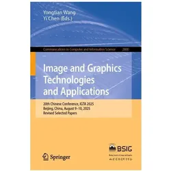 Image and Graphics Technologies and Applications, Fachbücher von Yongtian Wang, Yi Chen