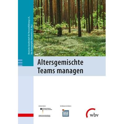 Altersgemischte Teams managen, Taschenbuch von , Wbv Media