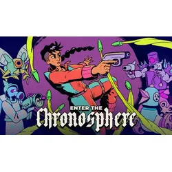 Enter the Chronosphere