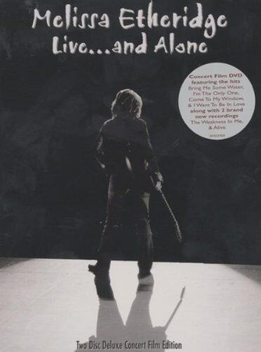 Melissa Etheridge - Melissa Etheridge - Live ... and Alone (2 DVDs) - Preis vom 11.10.2026 03:10:56 h