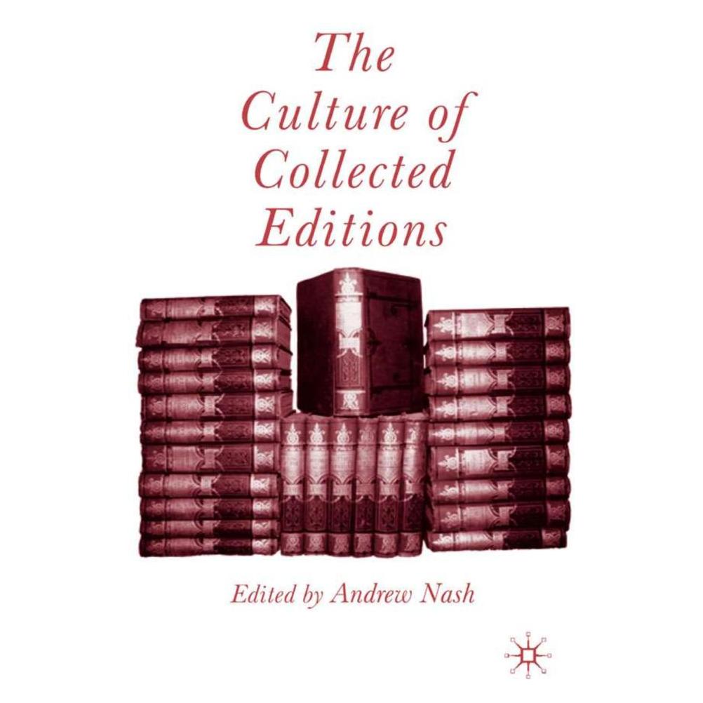 Springer The Culture of Collected Editions (Englisch, Softcover, A. Nash) (55822563)