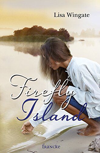 Lisa Wingate - Firefly Island - Preis vom 30.09.2026 22:30:23 h