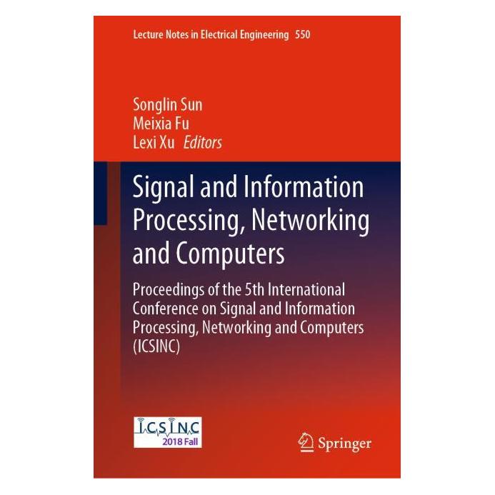 Springer Signal and Information Processing, Networking and Computers (71873808)