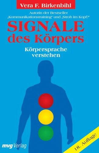 Vera F. Birkenbihl - Signale des Körpers. Körpersprache verstehen - Preis vom 14.10.2026 23:07:16 h