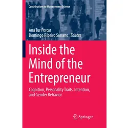 Inside the Mind of the Entrepreneur, Fachbücher von Ana Tur Porcar, Domingo Ribeiro Soriano