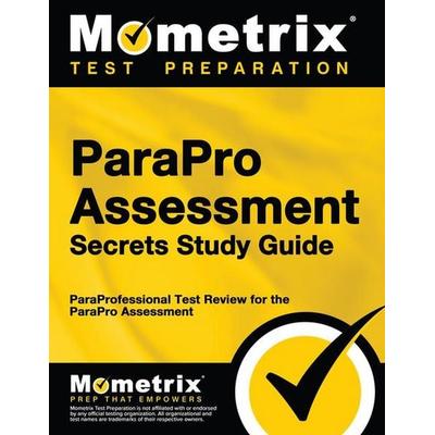 ParaPro Assessment Secrets Study Guide, Taschenbuch von , Mometrix Media Llc, 978-1-61072-484-5