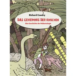 Das Geheimnis der Knochen, Comics + Manga von Richard Cowdry