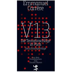 V13, Belletristik von Emmanuel Carrère