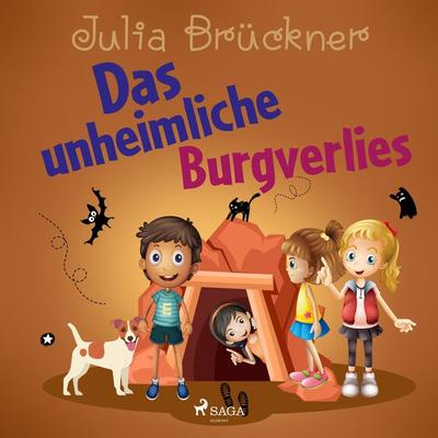 Das unheimliche Burgverlies - Julia Brückner, Audio, 9788728172964