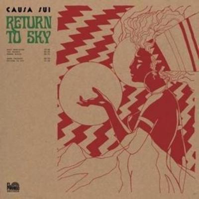 Return to Sky - Causa Sui, CD