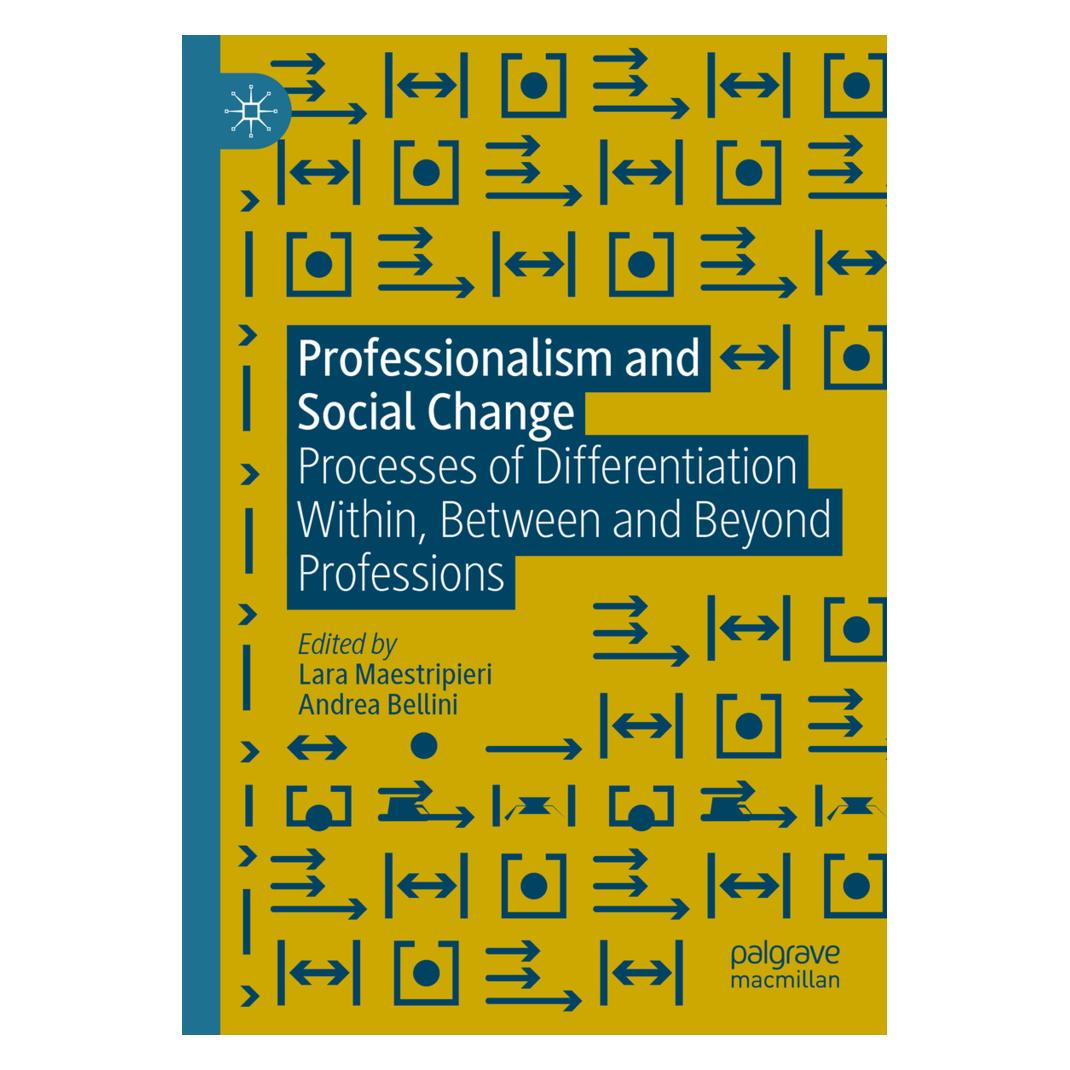 Springer Professionalism and Social Change (Englisch, Softcover, Andrea Bellini, Lara Maestripieri) (57095204)