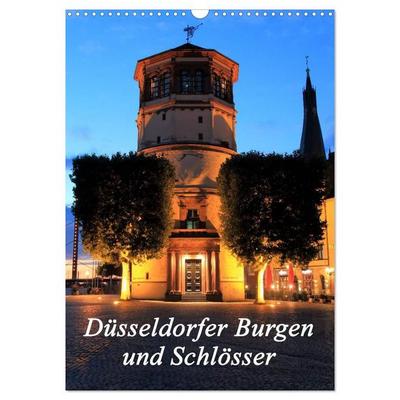 Düsseldorfer Burgen und Schlösser (Wandkalender 2027 DIN A3 hoch), CALVENDO Monatskalender