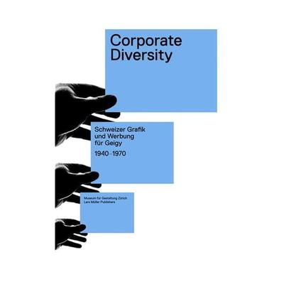 Corporate Diversity, Gebundene Ausgabe von Andres Janser,Barbara Junod, Lars Müller Publishers, 978-3-03778-161-6