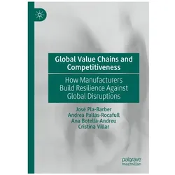 Global Value Chains and Competitiveness, Fachbücher von José Pla- Barber, Ana Botella- Andreu, Cristina Villar, Andrea Pallás- Rocafull
