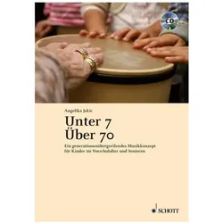 Unter 7 - über 70, Fachbücher von Angelika Jekic