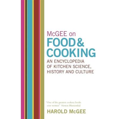 McGee on Food and Cooking: An Encyclopedia of Kitchen Science, History and Culture, Gebundene Ausgabe von Harold McGee, Hodder & Stoughton,